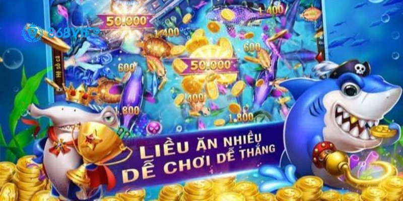 Khám Phá Bắn Cá Đổi Thưởng