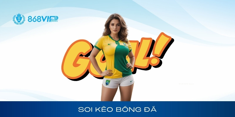Soi kèo bóng đá